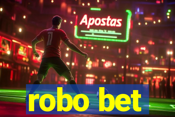 robo bet